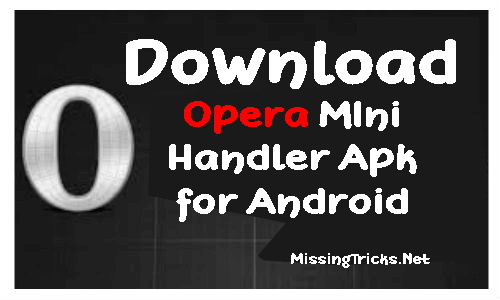 opera mini 8.5 handler apk